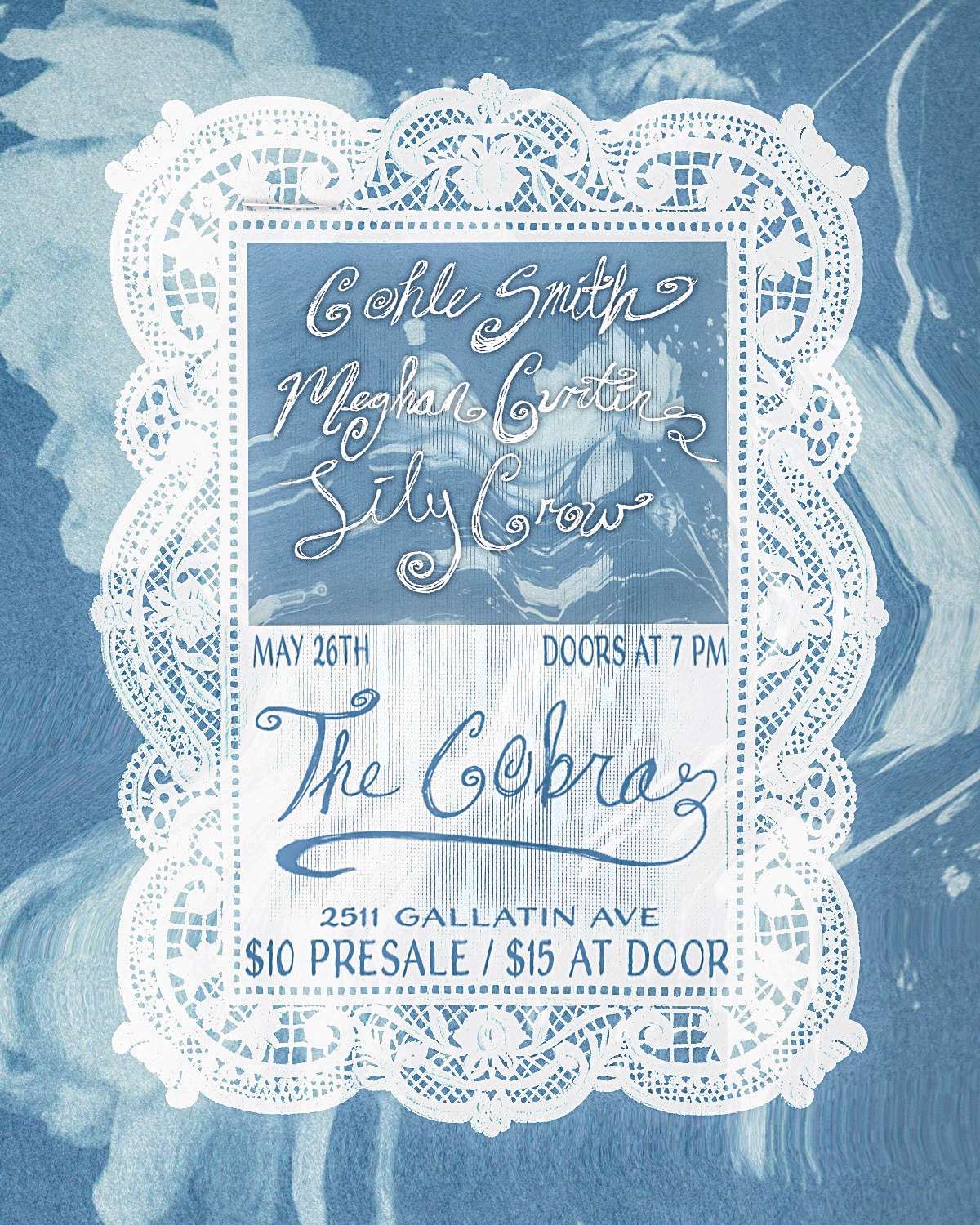 Venue: Cohle Smith | Meghan Curtin | Lily Crow