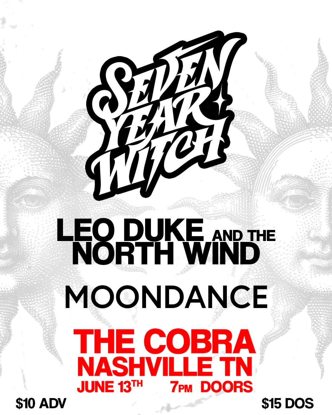 Venue: Seven Year Witch | Leo Duke & the North Wind | Moondance