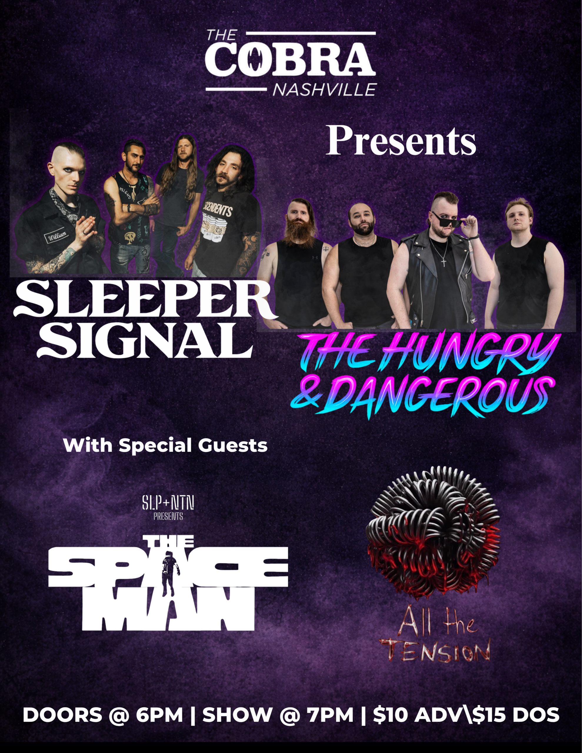 Venue: Sleeper Signal | The Hungry & Dangerous | All the Tension | Sleep Nation