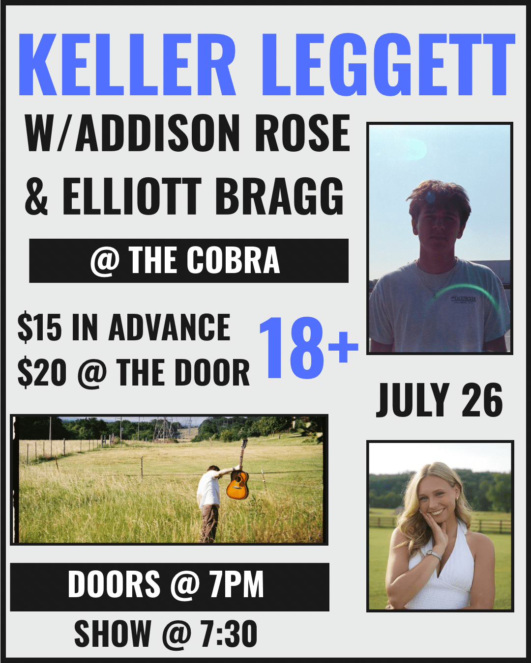 Venue: Keller Leggett | Addison Rose | Elliott Bragg