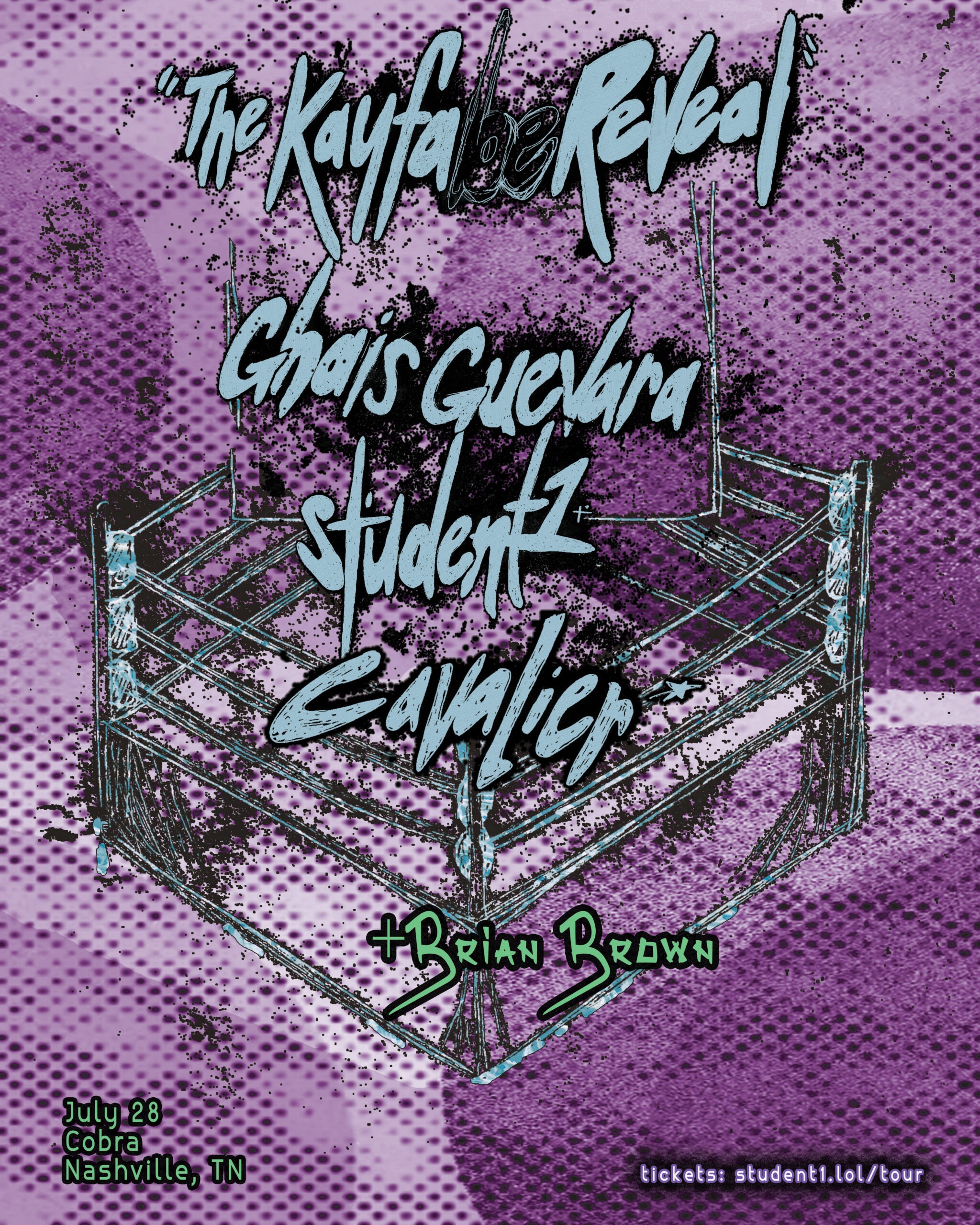 Venue: Ghais Guevara | Student1 | Cavalier | Brian Brown