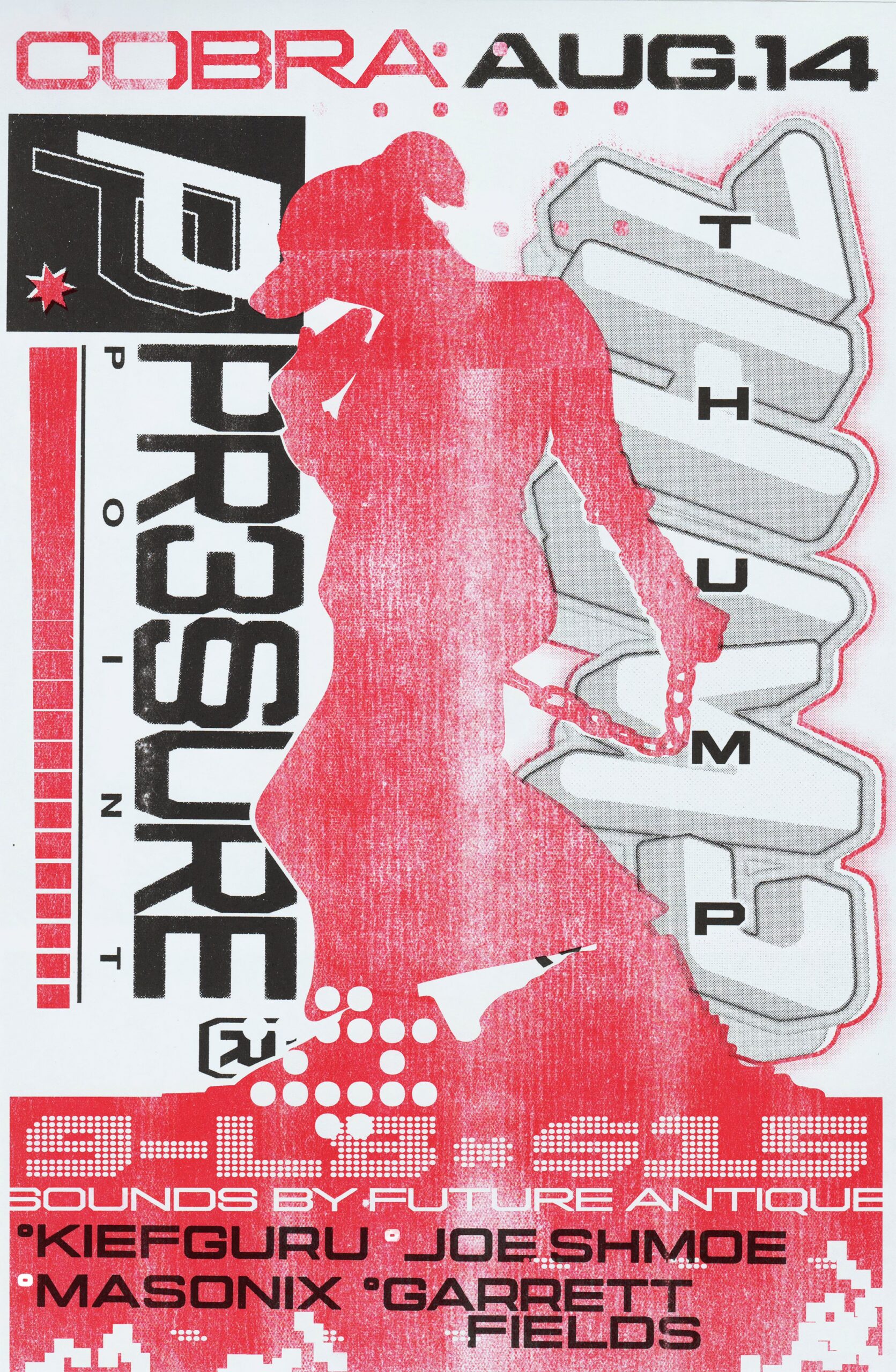 Venue: Pressure Point | THUMP with sounds by Future Antique, Kiefguru, Joe Shmoe, Masonix & Garrett Fields