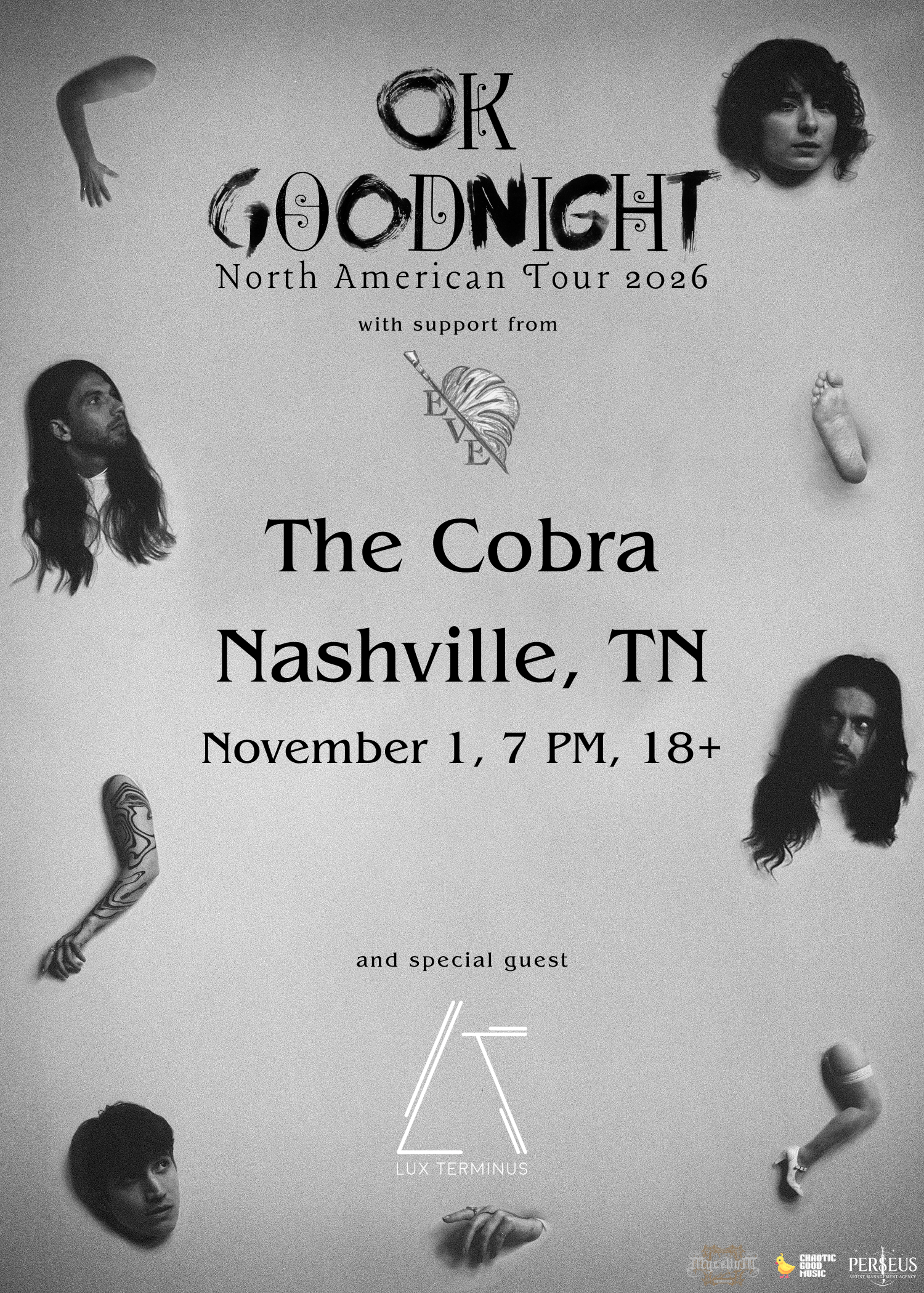 Venue: Ok Goodnight, Lux Terminus, Eve