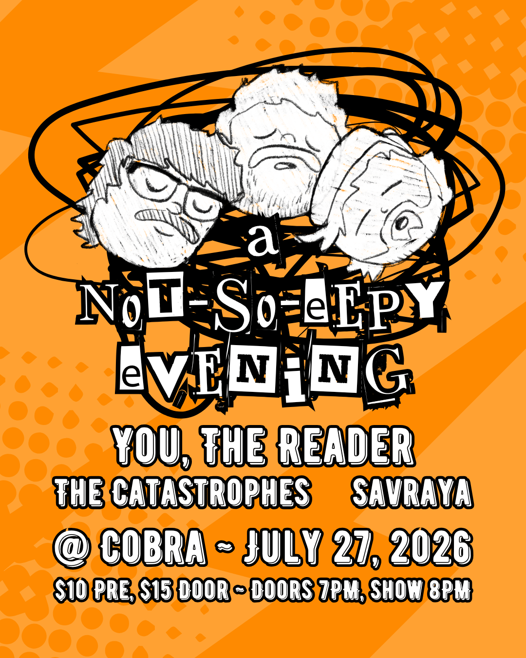 Venue: You l The Reader l The Catastrophes l Savraya