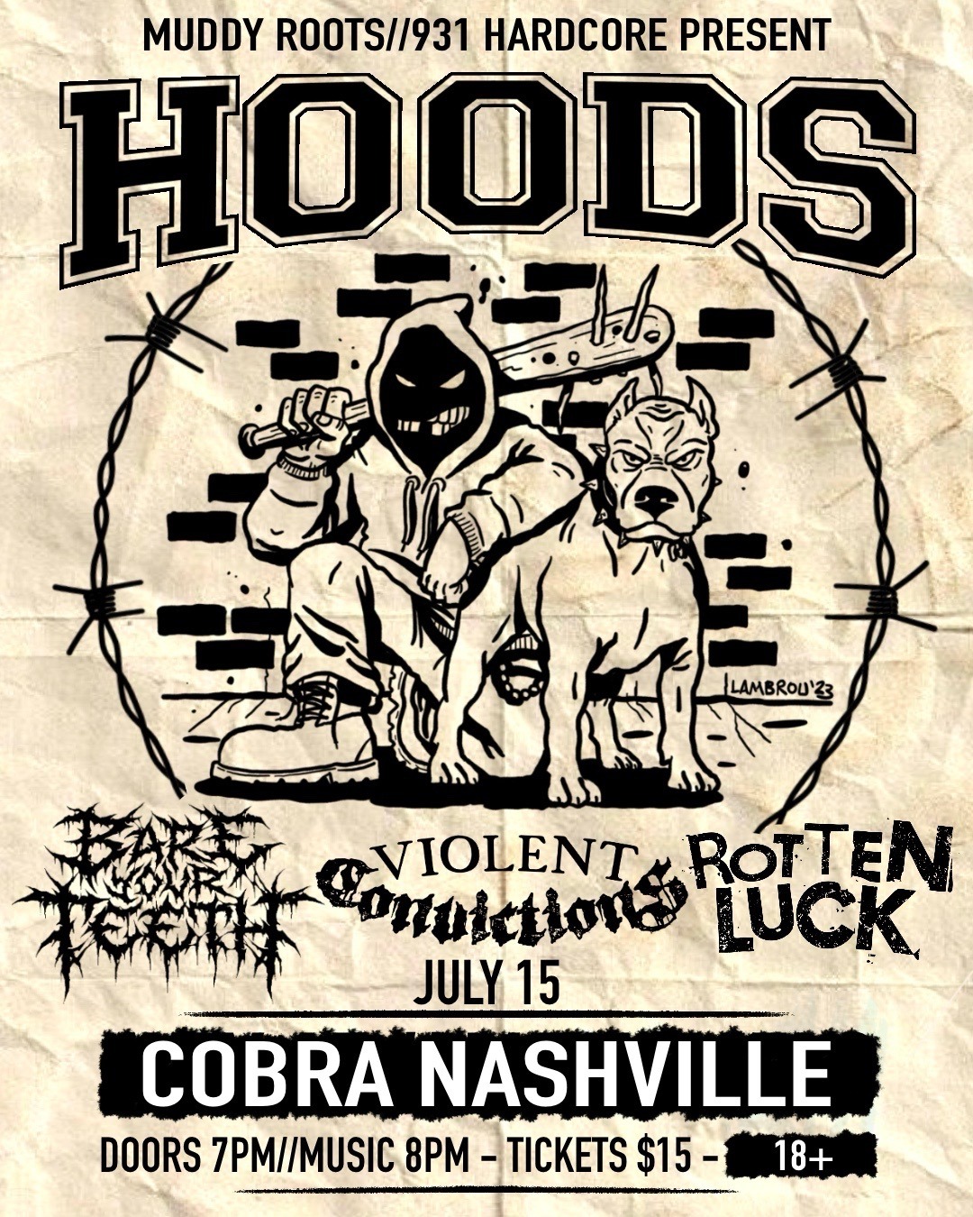 Venue: HOODS | Bare Your Teeth | Violent Convictions | Rotten Luck