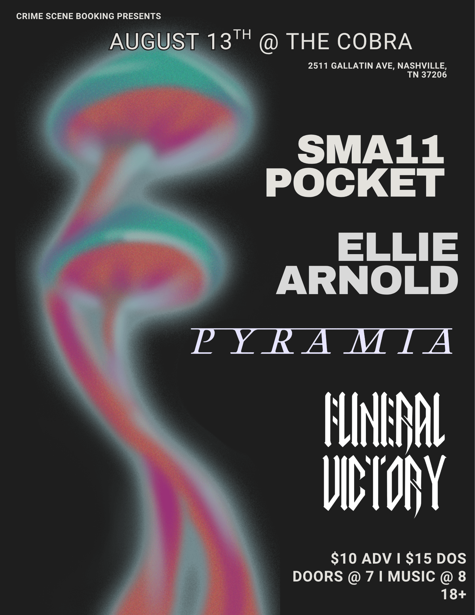 Venue: Sma11pocket l Ellie Arnold l Pyramia l Funeral Victory