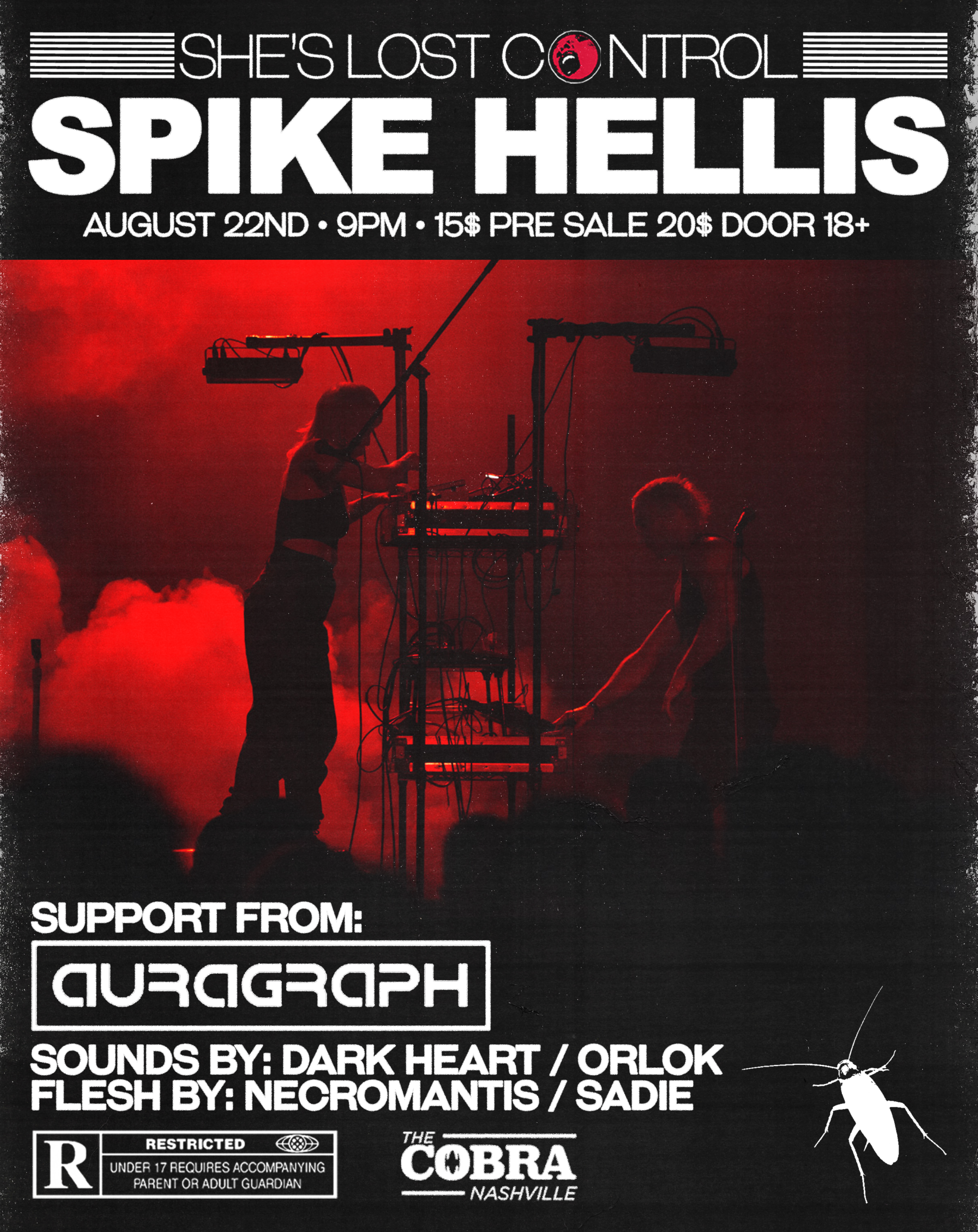 Venue: She’s Lost Control presents SPIKE HELLIS & AURAGRAPH